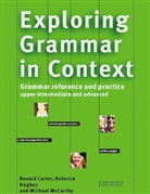 Ronald Carter, Rebecca Hughes, Michael Mccarthy - Exploring Grammar in Context