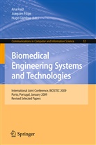 Joaquim Filipe, Ana Fred, Hugo Gamboa - Biomedical Engineering Systems and Technologies