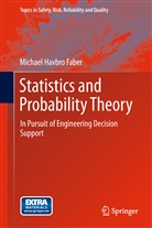 Michael Havbro Faber - Statistics and Probability Theory
