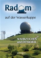 Deme, Norber Demel, Norbert Demel, Jenric, Joachi Jenrich, Joachim Jenrich... - Radome auf der Wasserkuppe