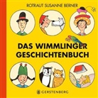 Rotraut S. Berner, Rotraut Susanne Berner - Das Wimmlinger Geschichtenbuch
