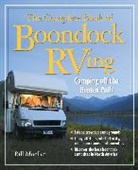 Bill Moeller, Jan Moeller, Moeller Bill - The Complete Book Of Boondock RVing