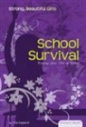 Tina Gagliardi - School Survival
