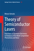 Minoru Yamada - Theory of Semiconductor Lasers