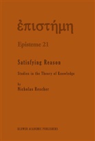 N Rescher, N. Rescher, Nicholas Rescher - Satisfying Reason