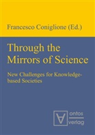 Francesc Coniglione, Francesco Coniglione - Through the Mirrors of Science