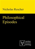 Nicholas Rescher - Philosophical Episodes