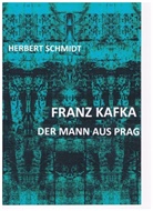 Gerhard Richter, Herber Schmidt, Herbert Schmidt, Gerhard Richter, Geor Aehling, Georg Aehling - Franz Kafka