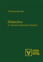 Nicholas Rescher - Dialectics