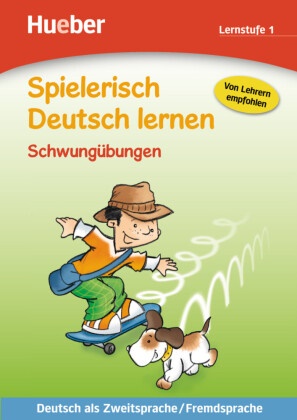 Maria Ardemani, Marian Ardemani, Ulric Schneider-Struben, Ulrich Schneider-Struben,  Teltau, Irmtraut Teltau - Spielerisch Deutsch lernen: Schwungübungen, Lernstufe 1