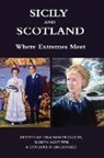 Karen Agutter, Luciana D'Arcangeli, Graham Tulloch - Sicily and Scotland