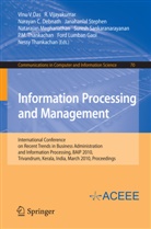 Vinu V Das, Vinu V. Das, Narayan C. Debnath, Ford Lumban Gaol, Natarajan Meghanathan, Suresh Sankaranarayanan... - Information Processing and Management