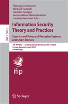 Konstantinos Markantonakis, Joachim Posegga, Joachim Posegga et al, Pierangela Samarati, Damien Sauveron, Michae Tunstall... - Information Security Theory and Practices: Security and Privacy of Pervasive Systems and Smart Devices