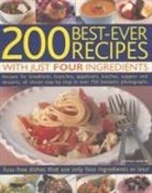 Joanna Farrow, Farrow Joanna - 200 Best-Ever Recipes With Just Four Ingredients