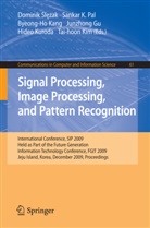 Junzhong Gu, Byeong-Ho Kang, Byeong-Ho Kang et al, Tai-Hoon Kim, Hideo Kuroda, Sanka Pal... - Signal Processing, Image Processing and Pattern Recognition,