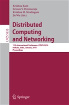 Krishna Kant, Krishna M Sivalingam et al, Sriram V. Pemmaraju, Krishna M. Sivalingam, Krishna Moorthy Sivalingam, Srira V Pemmaraju... - Distributed Computing and Networking