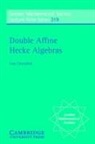 Ivan Cherednik, Ivan (University of North Carolina Cherednik - Double Affine Hecke Algebras
