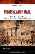 Beverly C Tomek, Beverly C. Tomek - Pennsylvania Hall - A Legal Lynching the Shadow of the Liberty Bell
