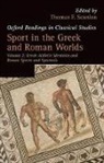 Thomas F. Scanlon, Thomas F. Scanlon - Sport in the Greek and Roman Worlds: Volume 2