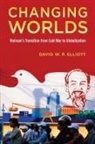 David W P Elliott, David W. P. Elliott, David W.P. Elliott, David W.p. (Russell Smith Professor of Go Elliott, David W.P. (Russell Smith Professor of Government and International Relations Elliott, Elliott David W.P. - Changing Worlds