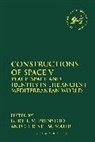 Christl M Maier, Gert T M Prinsloo, Gert T.m. Maier Prinsloo, Christl M. Maier, Andrew Mein, Gert T. M. Prinsloo... - Constructions of Space V