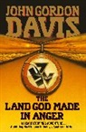 John Gordon Davis, Davis John Gordon - The Land God Made in Anger