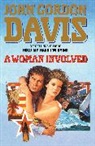 John Gordon Davis, Davis John Gordon - A Woman Involved