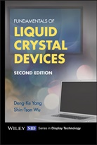 Shin-Tson Wu, Shin-Tson (Hrl Laboratories Wu, Wu Shin-Tson, D Yang, Deng Ke Yang, Deng-K Yang... - Fundamentals of Liquid Crystal Devices