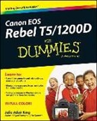 Robert Correll, Julie Adair King, Julie Adair Correll King, Julie Adair King &amp; Robert Corell - Canon Eos Rebel T5/1200d for Dummies