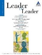 Frances Hesselbein, Ltl, Ltl (Leader To Leader), Bruce Ltl Rosenstein, Bruce Rosenstein, Bruce Rosenstein - Leader to Leader (Ltl), Volume 73, Summer 2014
