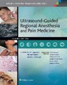 Paul E Bigeleisen, Paul E. Bigeleisen, Paul E. Chelly Bigeleisen, Paul E. Gofeld Bigeleisen, Jacques E. Chelly, Michael Gofeld... - Ultrasound-Guided Regional Anesthesia and Pain Medicine