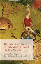 P. Cefalu, Bryan Cefalu Reynolds, P. Cefalu, Paul Cefalu, Kuchar, G Kuchar... - Return of Theory in Early Modern English Studies