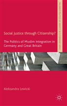 A Lewicki, A. Lewicki, Aleksandra Lewicki - Social Justice Through Citizenship?