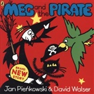 David Walser and Jan Pienkowski, Jan Pienkowski, Jan Walser Pienkowski, David Walser, Walser David, Jan Pienkowski... - Meg and the Pirate