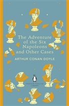 Arthur Conan Doyle, Arthur Conan Doyle, Sir Arthur Conan Doyle - The Adventure of the Six Napoleons and Other Cases