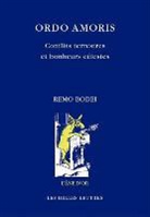 Remo Bodei, Remo (1938-2019) Bodei, BODEI REMO, David Tuaillon, Remo Bodei - Ordo amoris : conflits terrestres et bonheurs célestes
