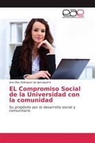 Ana Díaz Rodriguez de Iparraguirre, Ana Mercedes Díaz Rodriguez de Iparraguirre - EL Compromiso Social de la Universidad con la comunidad