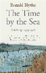 Dr Dr Ronald Blythe, Dr Ronald Blythe, Dr. Ronald Blythe, Ronald Blythe - The Time by the Sea