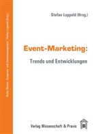 Stefan Horx Luppold, Stefa Luppold, Stefan Luppold - Event-Marketing.