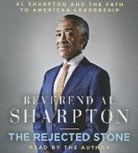 Al Sharpton, Al/ Sharpton Sharpton, Al Sharpton - The Rejected Stone (Audio book)