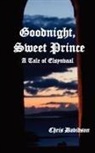 Chris Davidson - Goodnight Sweet Prince
