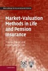 Thomas Mller, Thomas M�Ller, Thomas Moller, Thomas Steffensen Moller, Mogens Steffensen - Market-Valuation Methods in Life and Pension Insurance