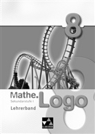 Michael Kleine, Birgit Skorsetz - Mathe.Logo: 8. Schuljahr, Lehrerband Hessen