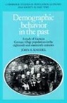 Knodel John E., John E. Knodel, Richard Smith - Demographic Behavior in the Past