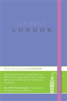 Petra De Hamer, Vincent van den Hoogen, Dorothée Stöbener - DIE ZEIT Travel Journal London
