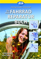 Stefan Etzel, Christia Smolik, Christian Smolik - Das neue Fahrradreparaturbuch