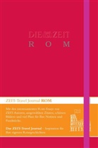 Dorothée Stöbener - DIE ZEIT Travel Journal Rom