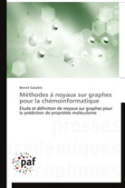 Benoit Gaüzère, Gauzere-b - Methodes a noyaux sur graphes