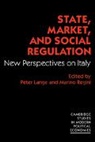 Peter Lange, Peter Regini Lange, Peter Lange, Marino Regini, Regini Marino - State, Market and Social Regulation