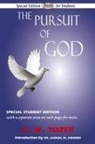 A W Tozer, A. W. Tozer - The Pursuit of God (Special Edition for